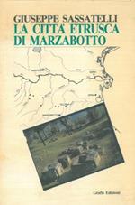 La città etrusca di Marzabotto