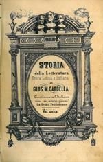 Storia della letteratura greca, latina e italiana. Continuata l'italiana sino ai nostri giorni da Francesco Prudenzano. Prima edizione napolitana