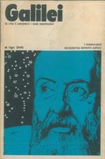 Galilei. La vita il pensiero i testi esemplari