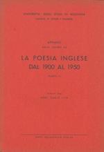 Appunti dalle lezioni su la poesia inglese dal 1900 al 1950 tenute dal prof. Carlo Izzo. Parte I. Parte II
