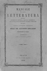 Manuale di letteratura ovvero prospetto storico, critico, biografico, di tutte le letterature antiche e moderne