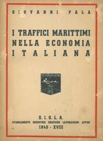 I traffici marittimi nella economia italiana