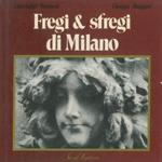 Fregi & sfregi di Milano