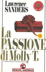 La passione di Molly T.