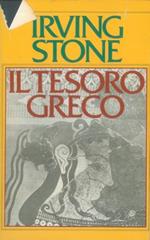 Il tesoro greco. Il romanzo di Schliemann