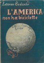 L' America non ha biciclette