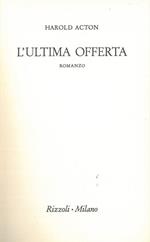 L' ultima offerta