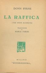 La raffica (The wind bloweth)