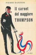 Il carnet del maggiore Thompson. La scoperta della Francia e dei francesi