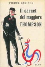 Il carnet del maggiore Thompson. La scoperta della Francia e dei francesi