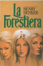 La forestiera