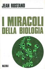 I miracoli della biologia