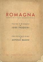 Romagna. Presentazione di Antonio Baldini