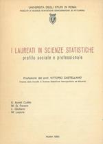 I laureati in scienze statistiche. Profilo sociale e professionale