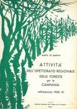 Attività regionale dell'Ispettorato regionale delle foreste per la Campania