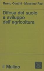 Difesa del suolo e sviluppo dell'agricoltura. Un'analisi di sistemi applicata al Polesine