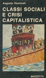 Classi sociali e crisi capitalistica