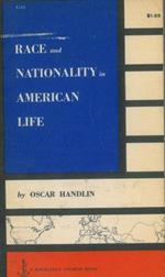Race and Nationality in American Life