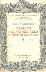 Capricci e scandali alla corte di Modena