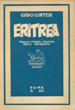 Eritrea. Traccia storico politica della conquista