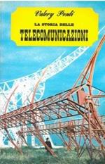 La storia delle telecomunicazioni