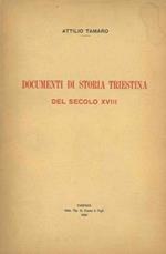 Documenti di storia triestina del secolo XVIII