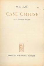 Case chiuse