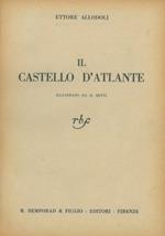 Il castello d'Atlante. Illustrato da D. Betti