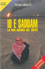 Io e Saddam. La mia Guerra del Golfo