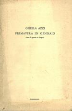 Primavera in gennaio (tutte le poesie in lingua)