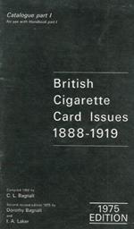 British cigarettes card issue 1888-1919. Catalogue part I