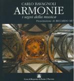 Armonie. I segni della musica nella terra di Virgilio, Monteverdi, Verdi e Toscanini. Presentazione di Riccardo Muti