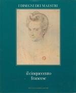 Il cinquecento francese