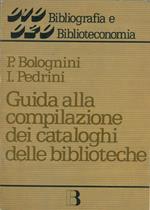 Guida alla compilazione dei cataloghi delle biblioteche