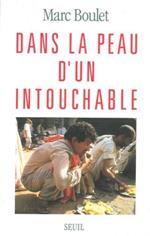 Dans la peau d'un intouchable