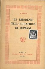 Le Rhodesie nell'Eurafrica di domani