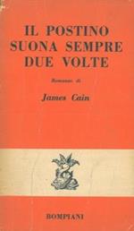 Il postino suona sempre due volte. Traduzione di Giorgio Bassani