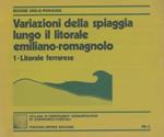 Variazioni della spiaggia lungo il litorale emiliano-romagnolo. 1. Litorale ferrarese