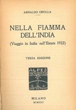 Nella fiamma dell'India. (Viaggio in India nell'estate 1922). Terza edizione