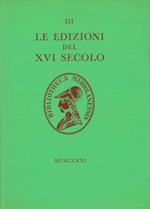 Le edizioni del XVI secolo. Edizioni lombarde