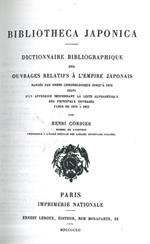 Bibliotheca Japonica. Dictionnaire bibliographique des ouvrages relatifs à l'Empire japonais