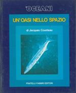 Gli oceani. Un'oasi nello spazio