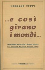 e così girano i mondi Infinitesima parte della 