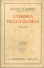 L' ombra della gloria