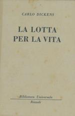 La lotta per la vita