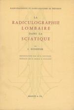 La radiculographie lombaire dans la sciatique