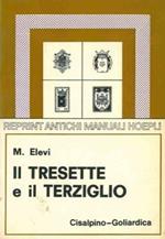 Il tressette e il terziglio