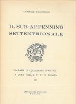 Il sub-appennino settentrionale. Collana di 