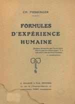 Formules d'expérience humaine. Les hommes. Les savants. Les institutions. Les femmes