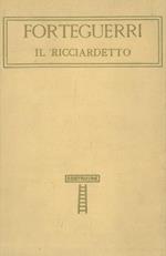 Il Ricciardetto con uno studio di Giovanni Procacci. Vol. I